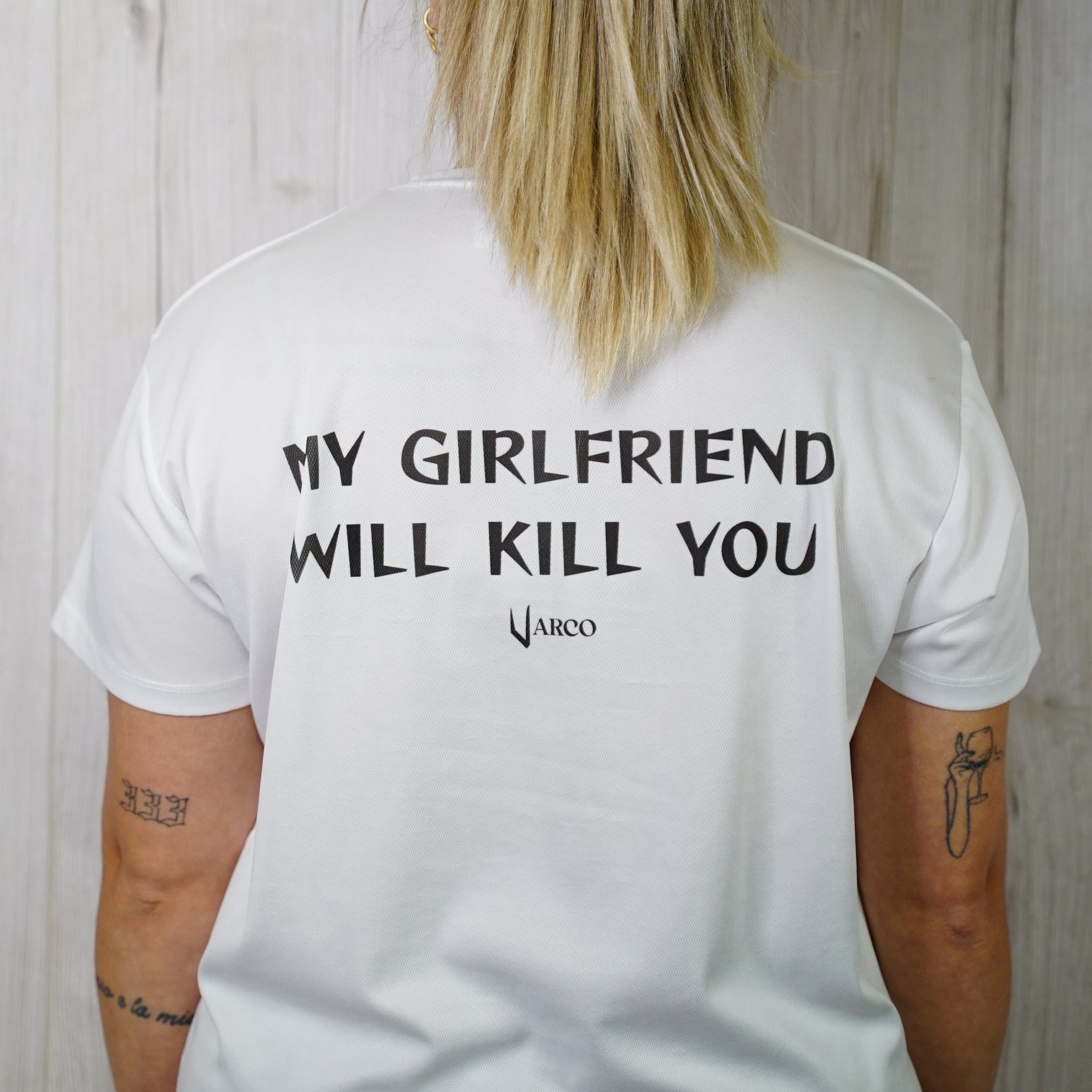 My girlfriend will kill you Tee