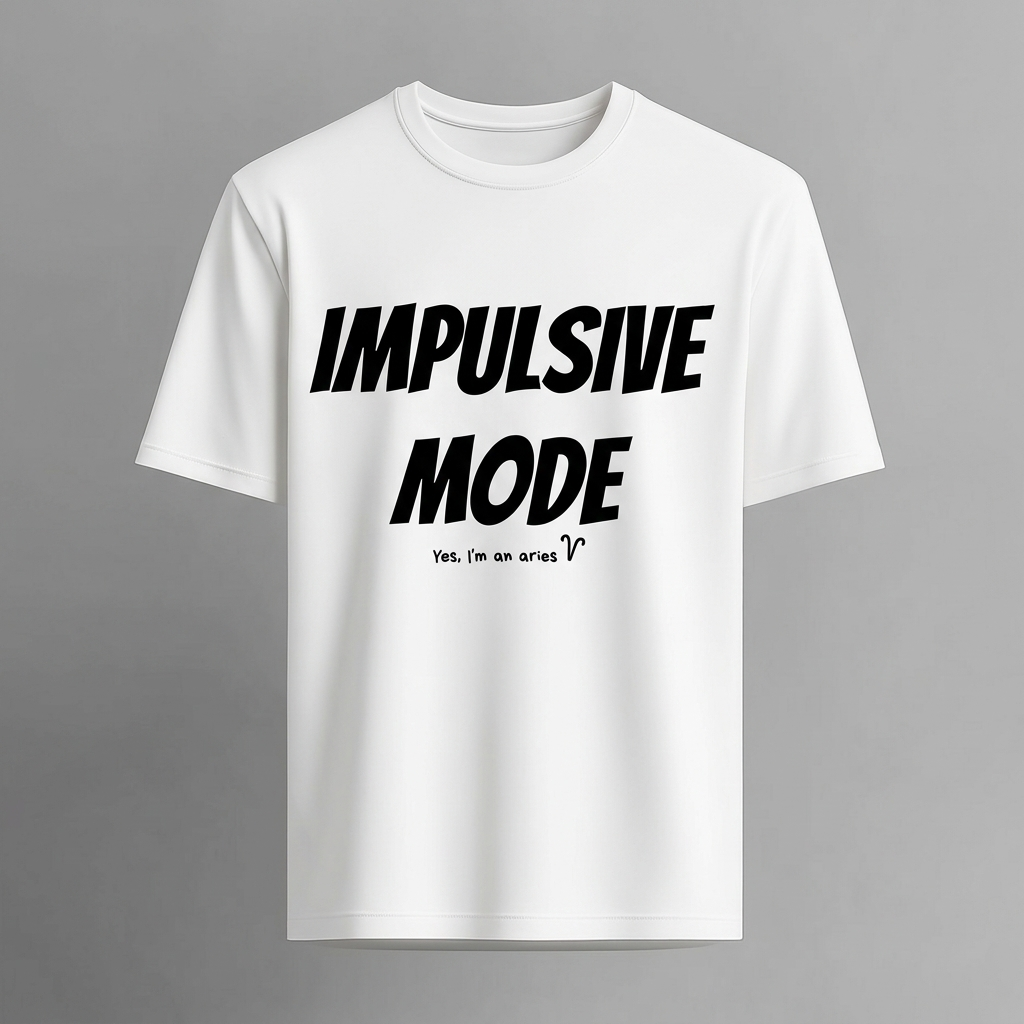 Impulsive Mode - Aries Tee